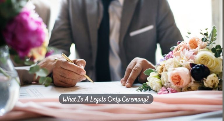 What is a legals only ceremony
